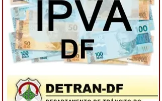 Guia essencial sobre o IPVA no DF